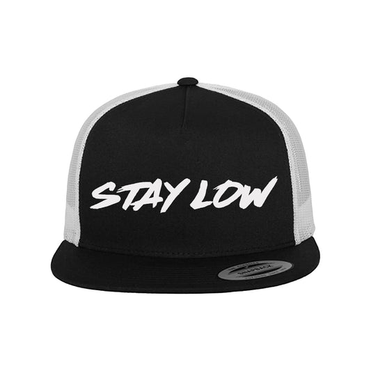 Stay Low Trucker Hat